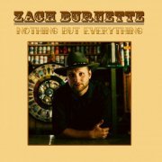 Zach Burnette - Nothing But Everything (2021)