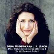 Dina Ugorskaja - Bach: The Well-Tempered Clavier, Vol. I (2016) [Hi-Res]