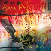 Emma Pollock - Begging The Night To Take Hold (2025) [Hi-Res]