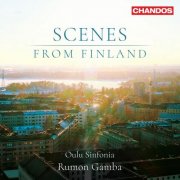 Oulu Sinfonia, Rumon Gamba - Scenes from Finland (2026) [Hi-Res]