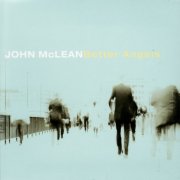 John McLean - Better Angels (2007)