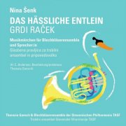 Blechbläserensemble der Slowenischen Philharmonie TASF - Das hässliche Entlein, Musikmärchen für Blechbläserensemble und Sprecher:in (2024) Hi-Res