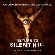Akira Yamaoka - Return to Silent Hill (Original Motion Picture Soundtrack) (2026)