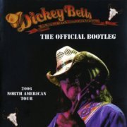 Dickey Betts & Great Southern - The Official Bootleg (2007)