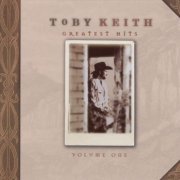 Toby Keith - Greatest Hits Volume One (1998)