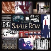 Saville Row - The Way Around It (2014) [Hi-Res]