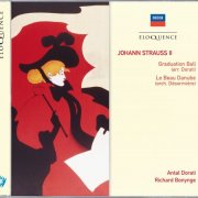 Wiener Philharmonic Orchestra, Antal Doráti, National Philharmonic Orchestra & Richard Bonynge - Johann Strauss II: Graduation Ball; Le Beau Danube (1975)