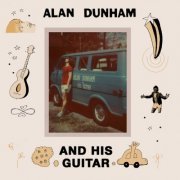 Alan Dunham - And His Guitar (2022) [Hi-Res]