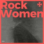 VA - Rock Women - 2024 (2024)