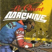 VA - Le Chant de la Machine (2000)