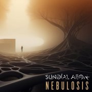 Sundial Aeon - Nebulosis (2025)