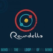 Roundella - Mind the Loop of Mind (2021)