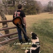 Luke Goodin - Livin' with This Man (2023)