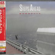 Steps Ahead - Magnetic (1986) [2013 Japan 24-bit Remaster]