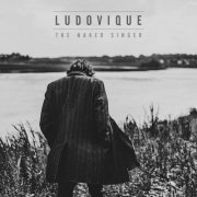 Ludovique - The Naked Singer (2016)