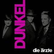 Die Ärzte - DUNKEL (2021)