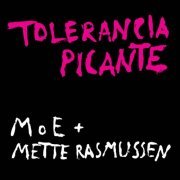 moe - Tolerancia Picante (2020)