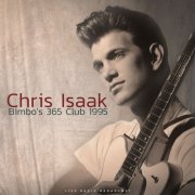 Chris Isaak - Bimbo's 365 1995 (live) (2023)