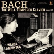 Wanda Landowska - Bach: The Well-Tempered Clavier, Books 1 & 2 by Wanda Landowska (2022) Hi-Res