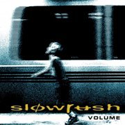 Slowrush - Volume (2000)