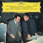 Pierre Thibaud, Gertrud Jemiller, Bamberg Symphony Orchestra & Otto Gerdes - Trumpet Concertos - Torelli, Haydn, Telemann, Leopold Mozart (2025)