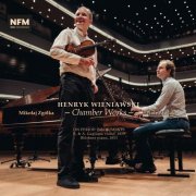 Mikołaj Zgółka, Piotr Pawlak - Henryk Wieniawski - Chamber Works (2026) [Hi-Res]