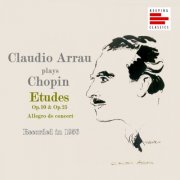 Claudio Arrau - Claudio Arrau Plays Chopin, Vol. 3 (1956 Recordings) (2025)