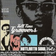 Full Time Groovers Hotlanta Soul, Vol. 2 (2011)