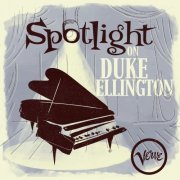 Duke Ellington - Spotlight on Duke Ellington (2021)