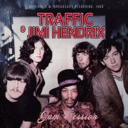 Traffic & Jimi Hendrix - Jam Session (Original FM Broadcast Recording, 1968) (2025)