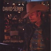David Serby - Another Sleepless Night (2007)
