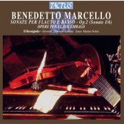 Il Rossignolo, Ottaviano Tenerani & Martino Noferi - Marcello: Sonate per Flauto e Basso, Op. 2 (2012)