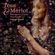 Tess Merlot & Residentie Orkest Den Haag - Live at Paard (2025)