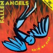 The Fallen Angels - Rain Of Fire (1998)