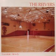 The Reivers - Translate Slowly (2021) Hi-Res