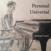 Michael Yacci - Personal Universal (2015)