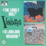 The Ventures - The Lonely Bull- / $1.000.000 Dollar Weekend (1997)