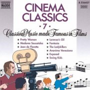 VA - Cinema Classics Vol. 7: Classical Music Made Famous In Films (1994)
