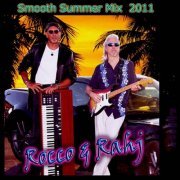 Rocco & Rahj - Smooth Summer Mix 2011 (2011)