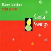Barry Gordon - Santa Swings (1997)