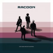 Racoon - Look Ahead and See the Distance (2017) Hi-Res