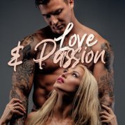 VA - Love & Passion: The Sexiest Tantric Sensual Music for Sex (2023)