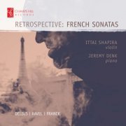 Ittai Shapira - Retrospective: French Sonatas (2018)