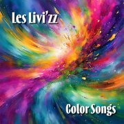 Les Livi'zz - Color Songs (2024) [Hi-Res]