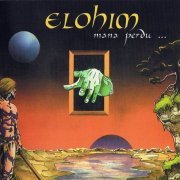 Elohim - Mana Perdu (1983)