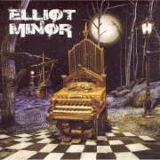 Elliot Minor - Elliot Minor (2008)