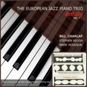 The European Jazz Piano Trio - Artfully Vol. 1-2 (2015-2017)