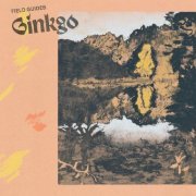 Field Guides - Ginkgo (2022)