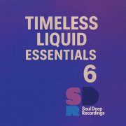 VA - Timeless Liquid Essentials: 6 (2025)