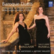 Sara Macliver, Sally-Anne Russell  Pergolesi - Stabat mater; Vivaldi, Handel, Monteverdi-Baroque Duets (2005)